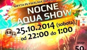 Nocne Aqua Show 25.10.2014 - basen Kłodzko