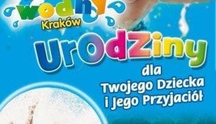 Urodziny dla Twojego Dziecka i Jego Przyjaciół - Park Wodny Kraków