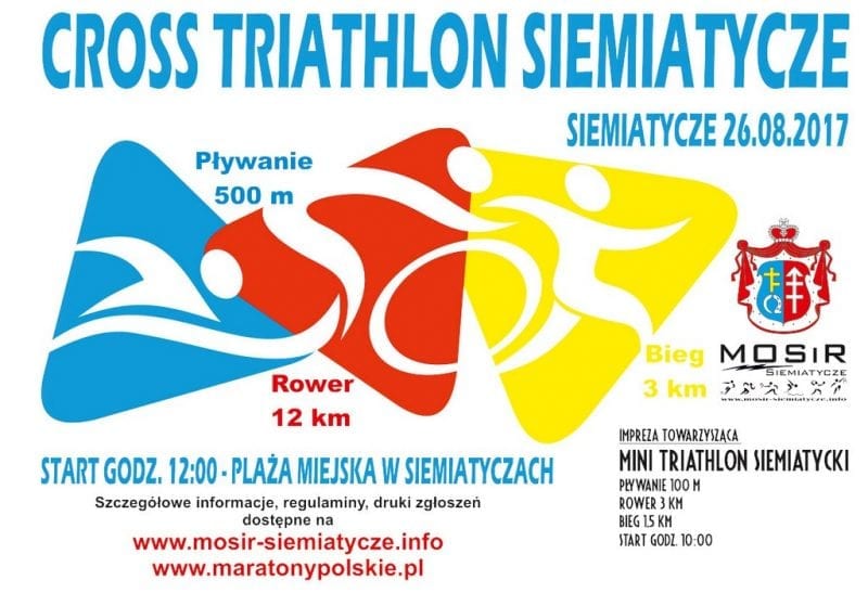 Cross Triathlon Siemiatycze i Mini Triathlon Siemiatycki 2017